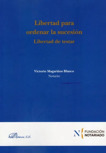 Libertad para Ordenar la Sucesion