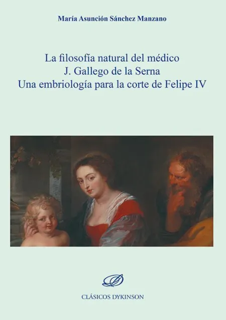 La Filosofía Natural del Médico J. Gallego de la Serna