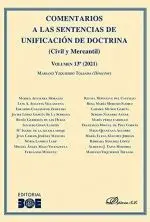Comentarios a las Sentencias de Unificación de Doctrina (Civil y Mercantil) T. 13