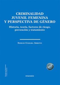 CRIMINALIDAD JUVENIL FEMENINA Y PERSPECTIVA DE GENERO