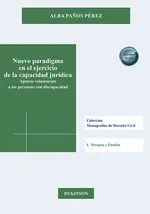 Nuevo Paradigma en el Ejercicio de la Capacidad Juridica