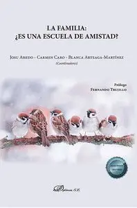 La Familia Es una Escuela de Amistad?