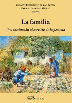 LA FAMILIA UNA INSTITUCION AL SERVICIO DE LA PERSONA