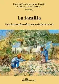 La Familia una Institucion Al Servicio de la Persona