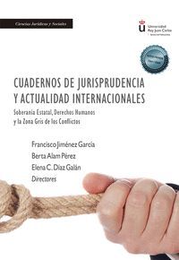 CUADERNOS DE JURISPRUDENCIA Y ACTUALIDAD INTERNACIONALES