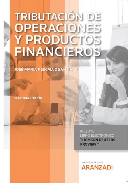 Tributación de Operaciones y Productos Financieros (Papel + E-Book)