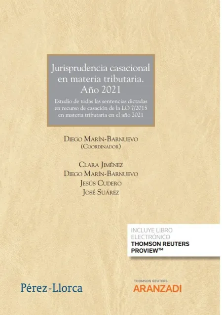 Jurisprudencia Casacional en Materia Tributaria. Año 2021 (Papel + E-Book)