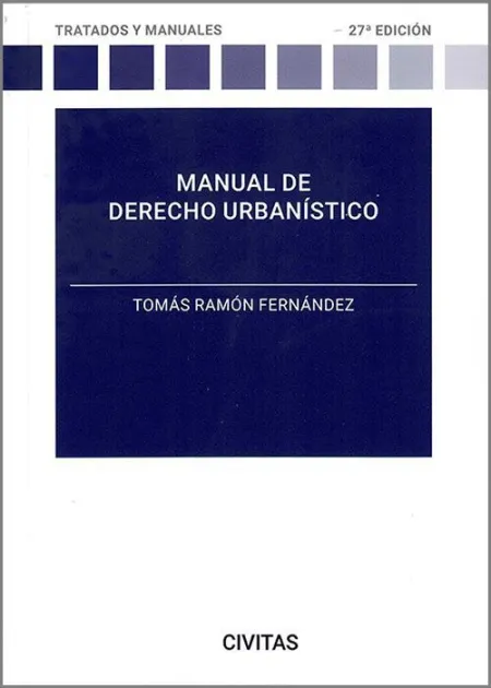 Manual de Derecho Urbanístico