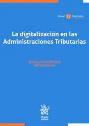 La Digitalizacion en las Administraciones Tributarias