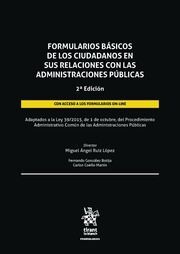FORMULARIOS BÁSICOS DE LOS CIUDADANOS EN SUS RELACIONES CON LAS ADMINISTRACIONES PÚBLICAS