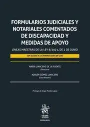 Formularios Judiciales y Notariales Comentados de Discapacidad y Medidas de Apoyo