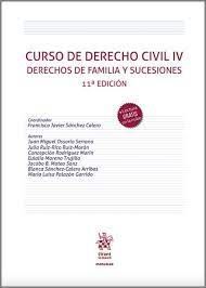 CURSO DE DERECHO CIVIL IV. DERECHOS DE FAMILIA Y SUCESIONES
