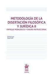 METOLOGIA DE LA DISERTACION FILOSOFICA Y JURÍDICA II