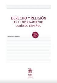 DERECHO Y RELIGION EN EL ORDENAMIENTO JURÍDICO ESPAÑOL