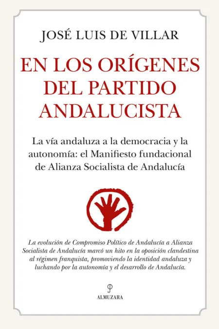 En los Orígenes del Partido Andalucista