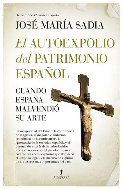 El Autoexpolio del Patrimonio Español
