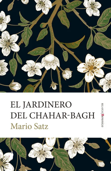 El Jardinero del Chahar-Bagh