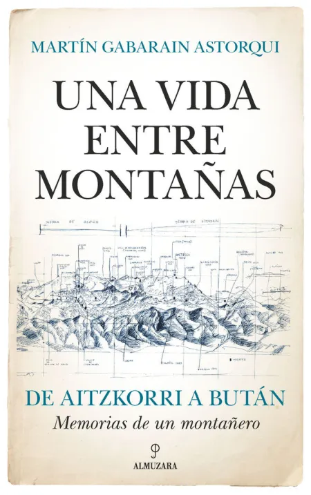 Una Vida entre Montañas