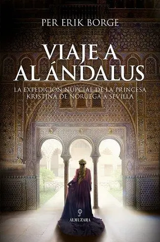 Viaje a Al Ándalus
