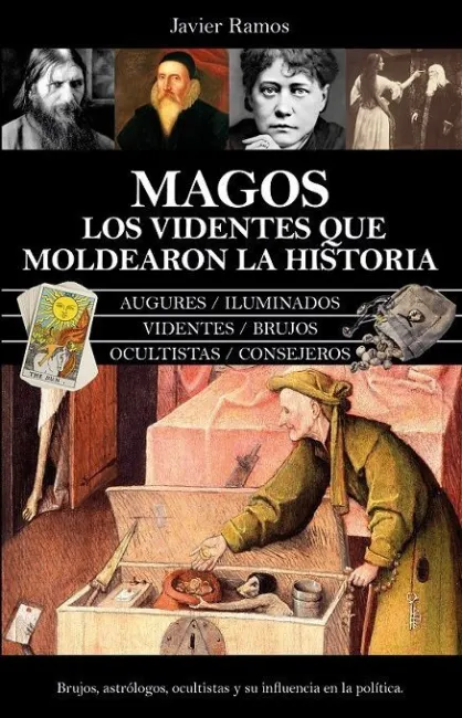 Los Videntes que Moldearon la Historia
