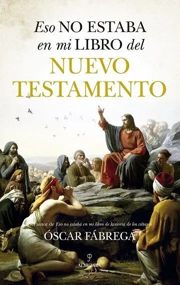 Eso no Estaba en mi Libro del Nuevo Testamento