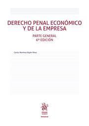 DERECHO PENAL ECONOMICO Y DE LA EMPRESA. PARTE GENERAL