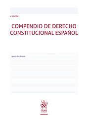 COMPENDIO DE DERECHO CONSTITUCIONAL ESPAÑOL