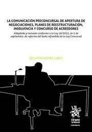 Comunicacion Preconcursal de Apertura de Negociaciones, Planes de Reestructuración, Insolvencia y Concurso de Acreedores