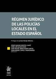 REGIMEN JURIDICO DE LAS POLICIAS LOCALES EN ESTADO ESPAÑOL