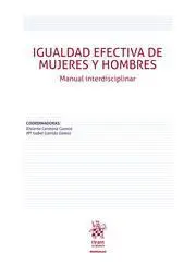 Igualdad Efectiva de Mujeres y Hombres. Manual Interdisciplinar