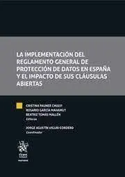 La Implementacion del Reglamento General de Proteccion de Datos en España y el Impacto de Sus Cláusulas Abiertas