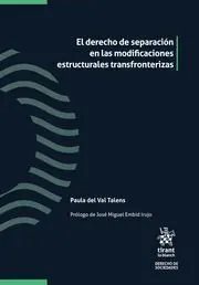 El Derecho de Separacion en las Modificaciones Estructurales Transfronterizas