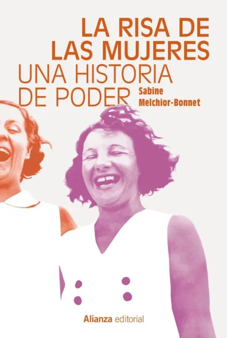 La Risa de las Mujeres. Una Historia de Poder