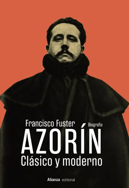 Azorin. Clasico y Moderno