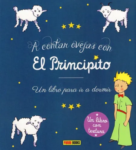 A Contar Ovejas con el Principito. Un Libro para Ir a Dormir
