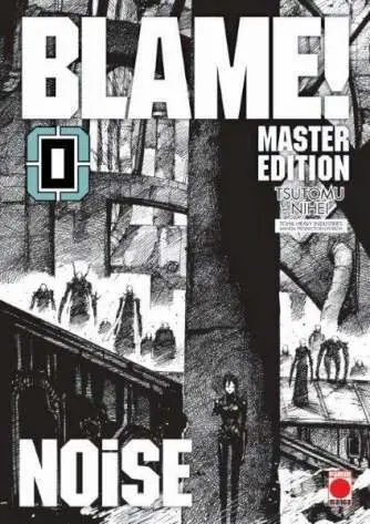 Blame! Noise. Master Edition 0