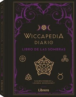 WICCAPEDIA DIARIO. LIBRO DE LAS SOMBRAS