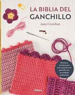 La Biblia del Ganchillo