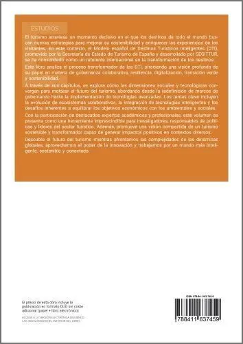 Forjando los Destinos Turisticos del Mañana:conexiones Críticas de los Elementos Sociales y Técncos en el Desarrollo Inteligente
