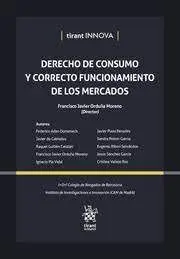 Derecho de Consumo y Correcto Funcionamiento de los Mercados