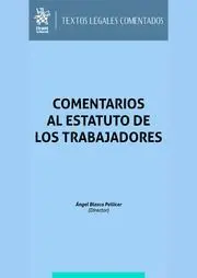 Comentarios Al Estatuto de los Trabajadores