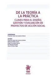 De la Teoria a la Practica. Claves para el Diseño, Gestion y Evaluación de Proyectos de Acción Social
