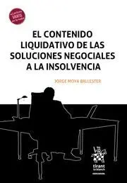 Contenido Liquidativo de las Soluciones Negociales a la Insolvencia