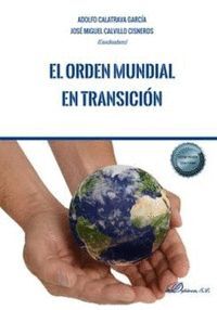 EL ORDEN MUNDIAL EN TRANSICION