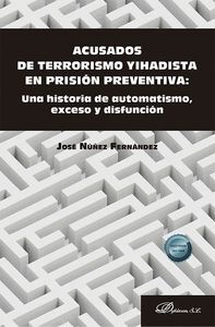 ACUSADOS DE TERRORISMO YIHADISTA EN PRISION PREVENTIVA