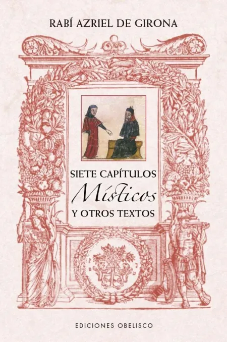 Siete Capítulos Místicos y Otros Textos