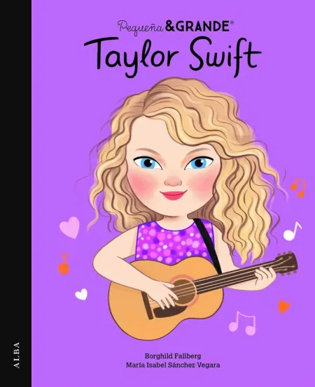 Taylor Swift. Pequeña & Grande