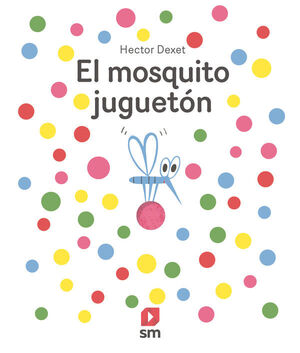 EL MOSQUITO JUGUETON