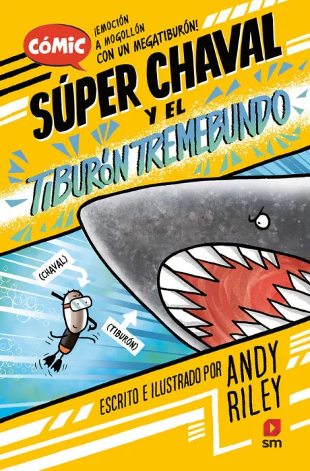 Super Chaval y el Tiburón Tremebundo
