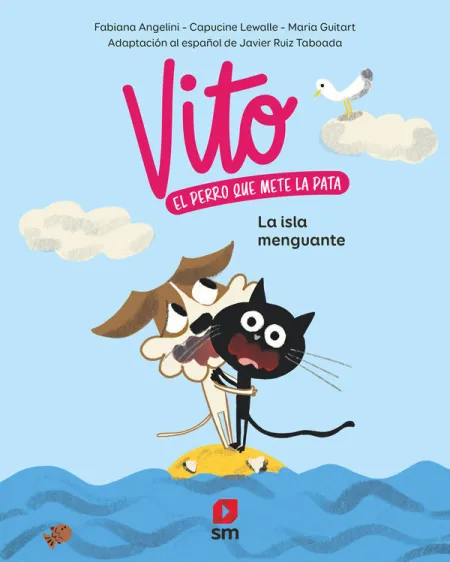 La Isla Menguante. Vito el Perro que Mete la Pata